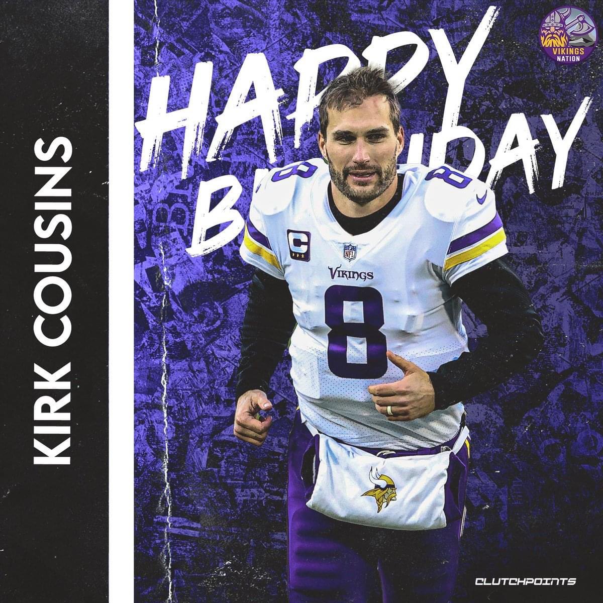 Wishing Kirk Cousins a happy 34th birthday  