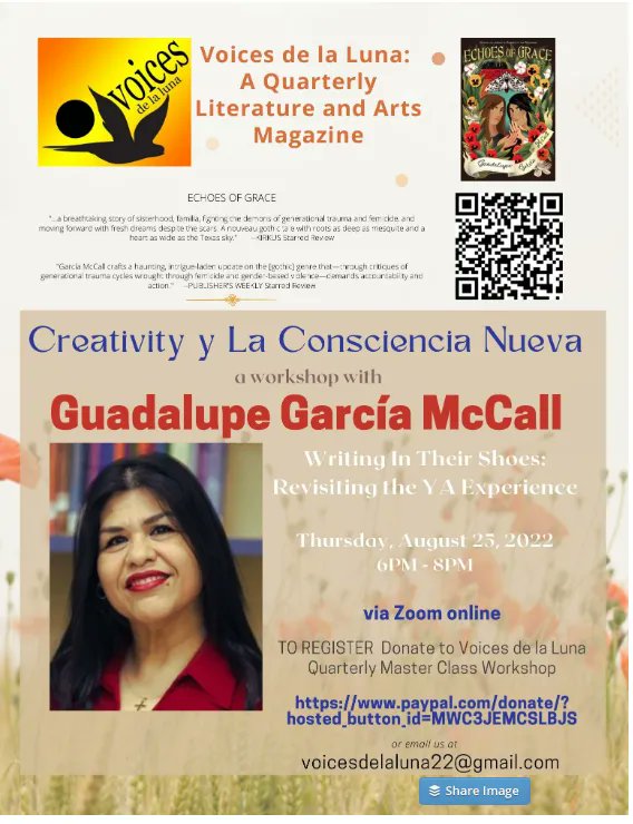 Sign up for this special workshop with Guadalupe García McCall at  Voices de la Luna. Creativity y La Conscienca Nueva: Revisiting the YA Experience; Aug 25th.  On #Zoom <a href="/voices_la/">Voices De La Luna</a> #Zoom <a href="/Lavandoladirty/">Natalia Treviño</a> @ViktoriaValenz