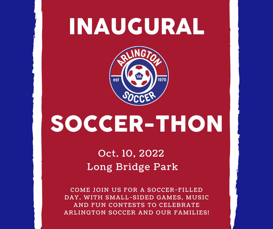 Excited to host our inaugural Soccer-Thon on Oct. 10 at Long Bridge Park!

Arlington Soccer players and their families are welcome to join us for a day full of contests, small-sided games, music &amp; more! 

Volunteer to help out here: bit.ly/3A5PH4I

#TeamArlington