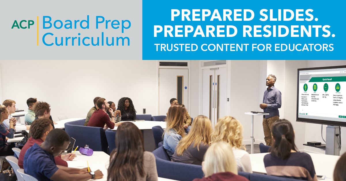 Attention Educators: Planning your curriculum? Save time with ACP’s trusted collection of fully prepared online teaching slides—ready to help you prepare the next generation of internists for Board success! Preview a sample module now: acponline.org/bpc