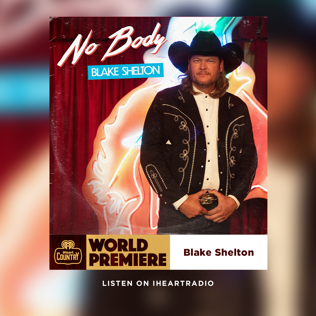 Start your Friday with #BlakeShelton’s new song “No Body.” 🎶 Tune in &amp; listen all day to hear it!
