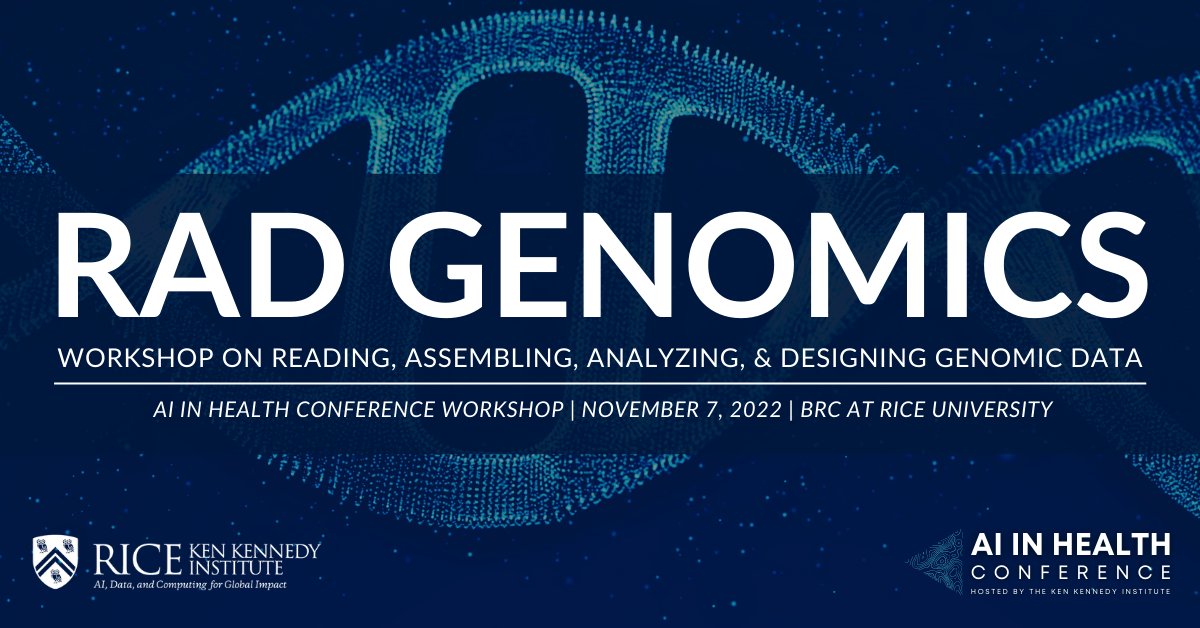 The Ken Kennedy Institute (@ricekenkennedy) on Twitter photo Join us on November 7th for a free RAD #Genomics Workshop on Reading, Assembling, Analyzing, & Designing Genomic Data led by Todd Treangen & Vicky Yao from <a href="/RiceUniversity/">Rice University</a>.
#AIHealthConference bit.ly/3wi8qc9 Join us on November 7th for a free RAD #Genomics Workshop on Reading, Assembling, Analyzing, & Designing Genomic Data led by Todd Treangen & Vicky Yao from <a href="/RiceUniversity/">Rice University</a>.
#AIHealthConference bit.ly/3wi8qc9