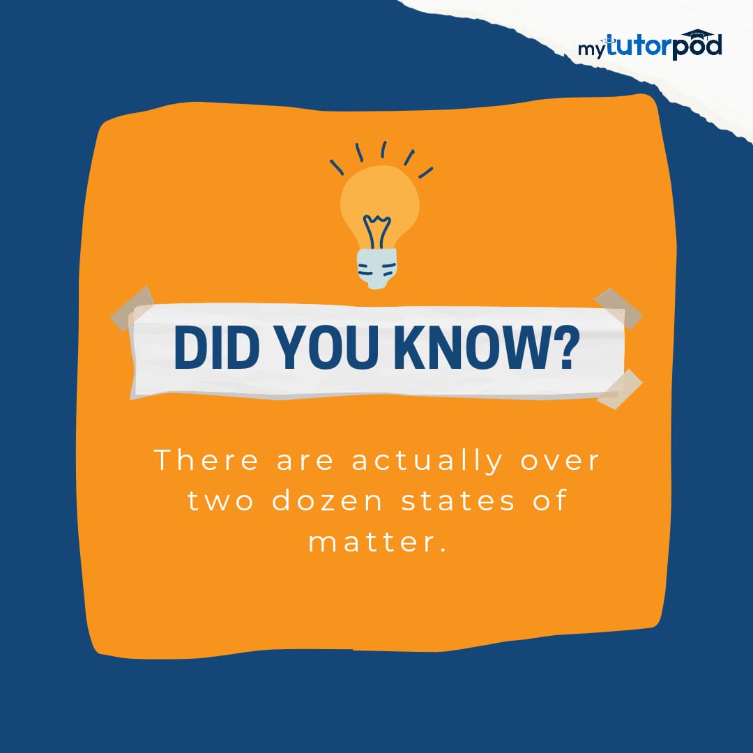 Fun Fact!

You might not have heard about today's fun fact before! 

#MyTutorPod #OnlineEducationPlatform #OnlineClasses #TuitionOnline #QualifiedTeachers #QualityEducation #FunFact #DidYouKnow #Science #Physics #StatesOfMatter