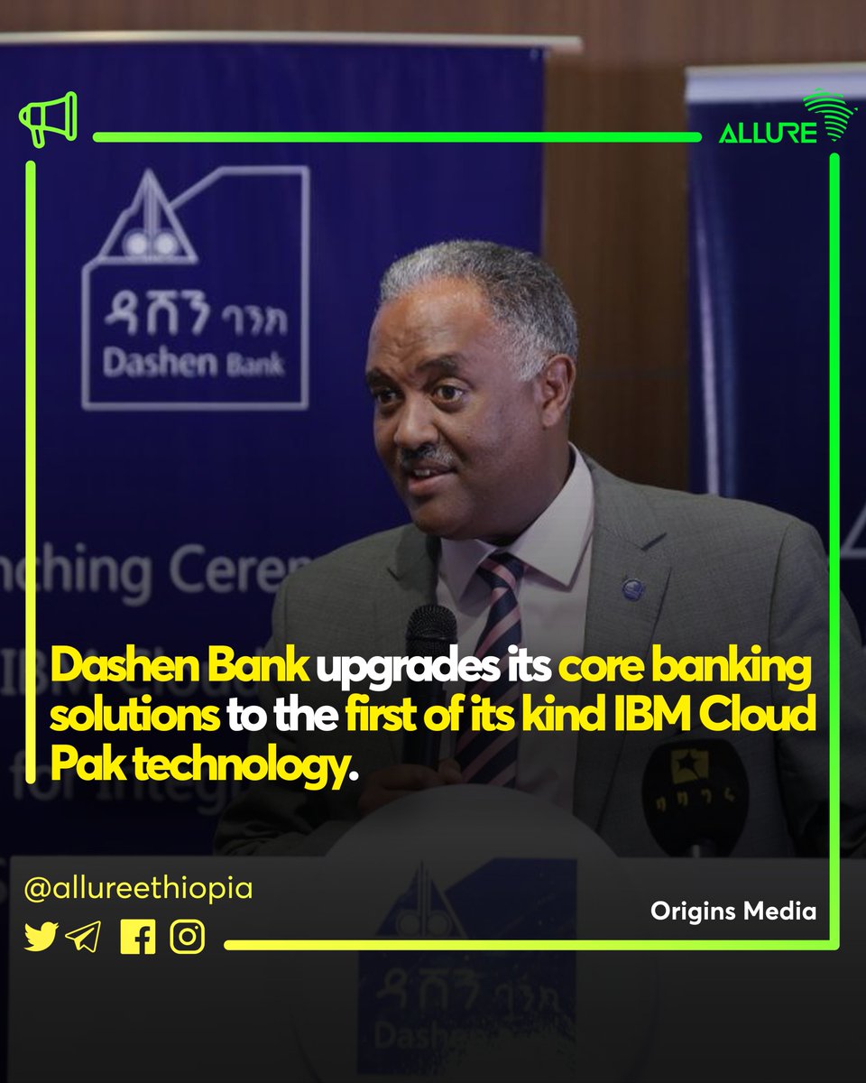 AllureEthiopia's tweet photo. Dashen Bank upgrades to IBM hybrid cloud solutions to accelerate its digital transformation.

Read more - https://t.co/4KTJ7BwguW

#Allurenews #DashenBank #IBM #IBMCloudPak #Cloud #Pak #Technology #Speed #Digital #RedHat #Ethiopia #Ethiopian #Africa #AddisAbaba #Allureethiopia https://t.co/xJrZ5bSFGS