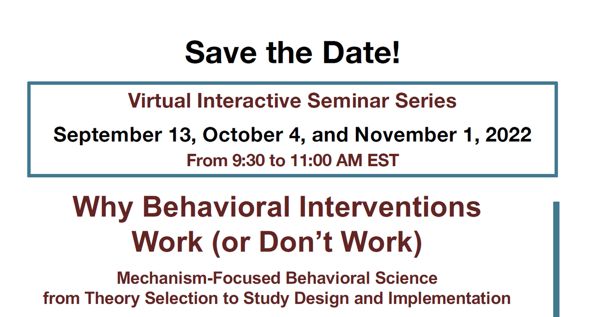 📢 Why Behavioural Interventions Work (or Don't Work): a new virtual interactive seminar series

🗓️ 13 September, 4 October and 1 November 2022

📝 Register at bit.ly/3Ag5C1y