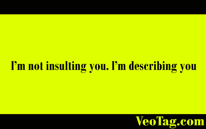 VeoTagofficial's tweet photo. Iโm not insulting you. Iโm describing you
#SarcasticQuotes #BestSarcasticQuotes #FunnyQuotes #humorousquotes #Quotes
#sarcasticcaptions #sarcasmquotes #contentmarketing #writeforus #guestposting #guestblogging
#fashionblog #lifestyleblog #beautyblog https://t.co/DJn81iFcif