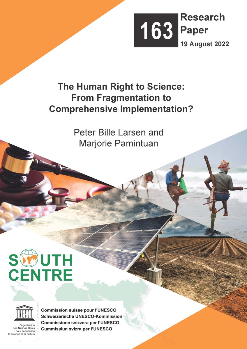 South_Centre's tweet photo. Upholding the #righttoscience is arguably fundamental to resolving key #sustainability challenges of our times from #climatechange, the #biodiversity crisis, #globalhealth to #pandemics. 

Read NEW @South_Centre Research Paper: https://t.co/5K06kUcTak https://t.co/NORRCNiZlO