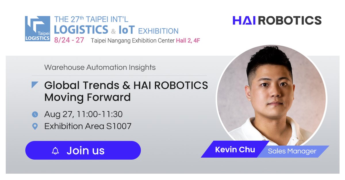 HaiRobotics's tweet image. What are the global #warehouse #automation trends?
Join Kevin Chu, Sales Manager of #hairobotics, at the Taipei Int'l Logistics Exhibition to find out.
Register chanchao.com.tw/logistics/even…
📅 Aug 27, 11:00-11:30
📍 Exhibition Area S1007
#taipeilogistics #exhibitions #robotics