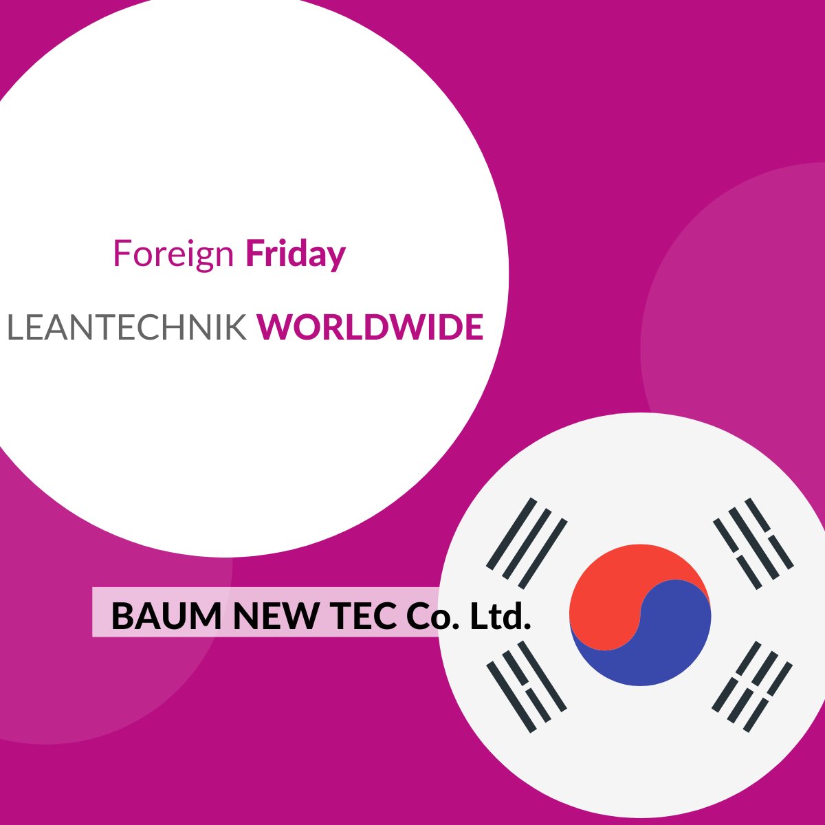 leantechnikag's tweet photo. It's Foreign Friday.
For our customers in South Korea, our partner "BAUM NEW TEC Co. Ltd." is your local contact. If you have any questions about our products, please visit the website of our South Korean foreign representative: https://t.co/rUYtK5bm3Q
#foreignfriday https://t.co/6X1sTpJa42