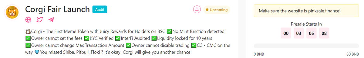 $CRG is coming on <a href="/pinkecosystem/">PinkSale (Pink Ecosystem)</a>! #BSC

🔥The more strength the Community shows at the Presale, the more $BNB the Presale accumulates, the more #CorgiFanClub will thank each of you!
🎁Read more about rewards
docs.corgibsc.com/overview-usdcr…

🚀Presale Link below
pinksale.finance/launchpad/0x67…