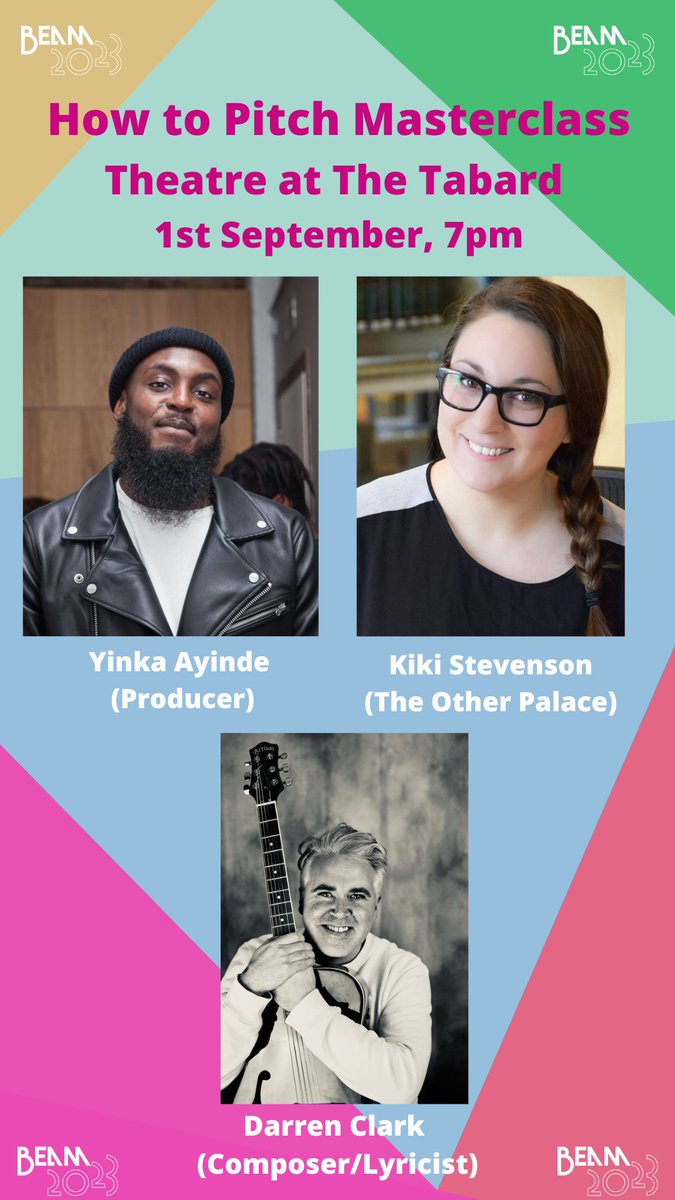 MTheatreNetwork's tweet photo. Pitching Masterclass

🗓1st September, 7pm
🏤 Theatre at the Tabard
😁 @KikiStevenson #YinkaAyinde @MusicDJC 
🎟 https://t.co/38TLUCfcqV 

See you there! #inperson #pitchingmasterclass #BEAM2023 https://t.co/CnO10fqnbY
