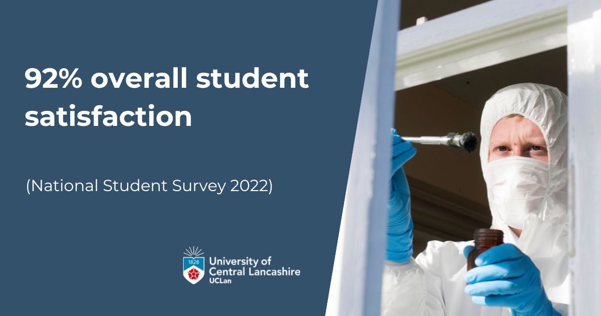 Think Forensic Science might be for you?

We achieved 92% overall student satisfaction in our BSc (Hons) Forensic Science &amp; Criminal Investigation course.

Call our Clearing hotline on 01772 830777 📱