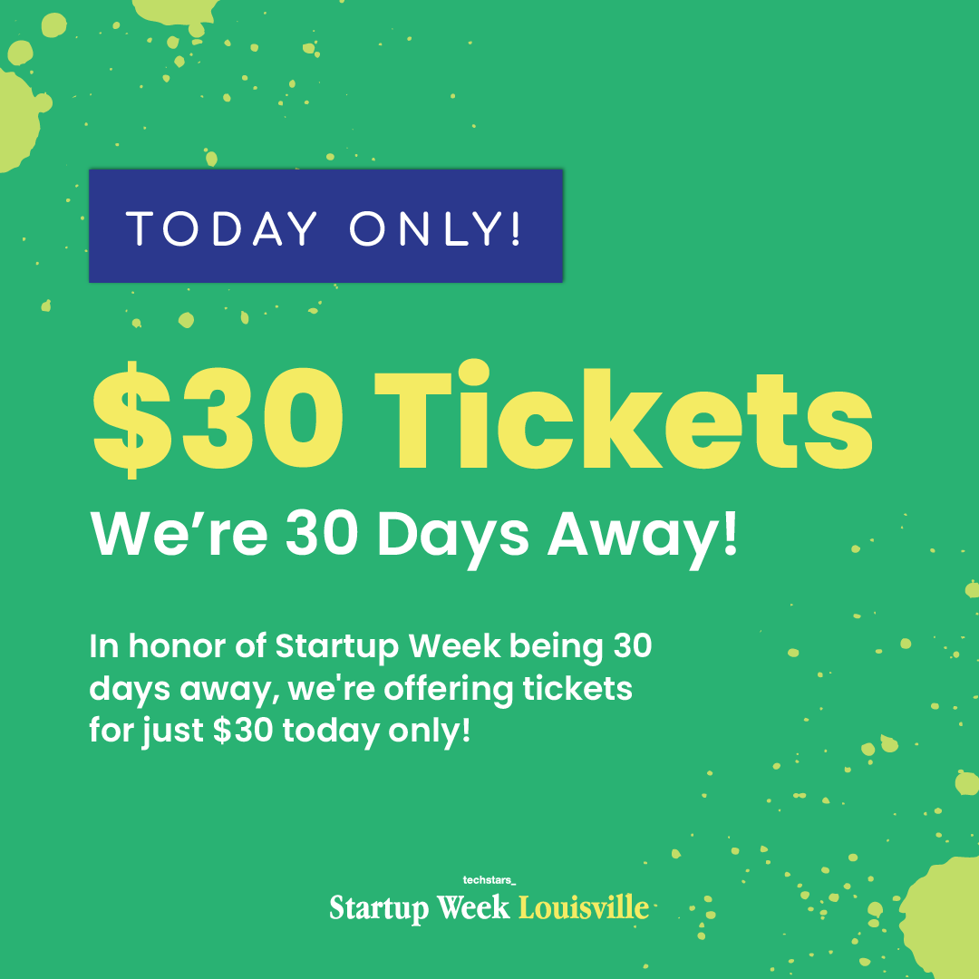 Startup Week Louisville is sooo close we can almost taste it! In honor of this event being 30 days away, we're offering tickets for just $30 TODAY ONLY!

Attend 60+ events, hear from tons of founders, &amp; network in an exciting environment

🎟 Get yours now: startupweeklouisville.org