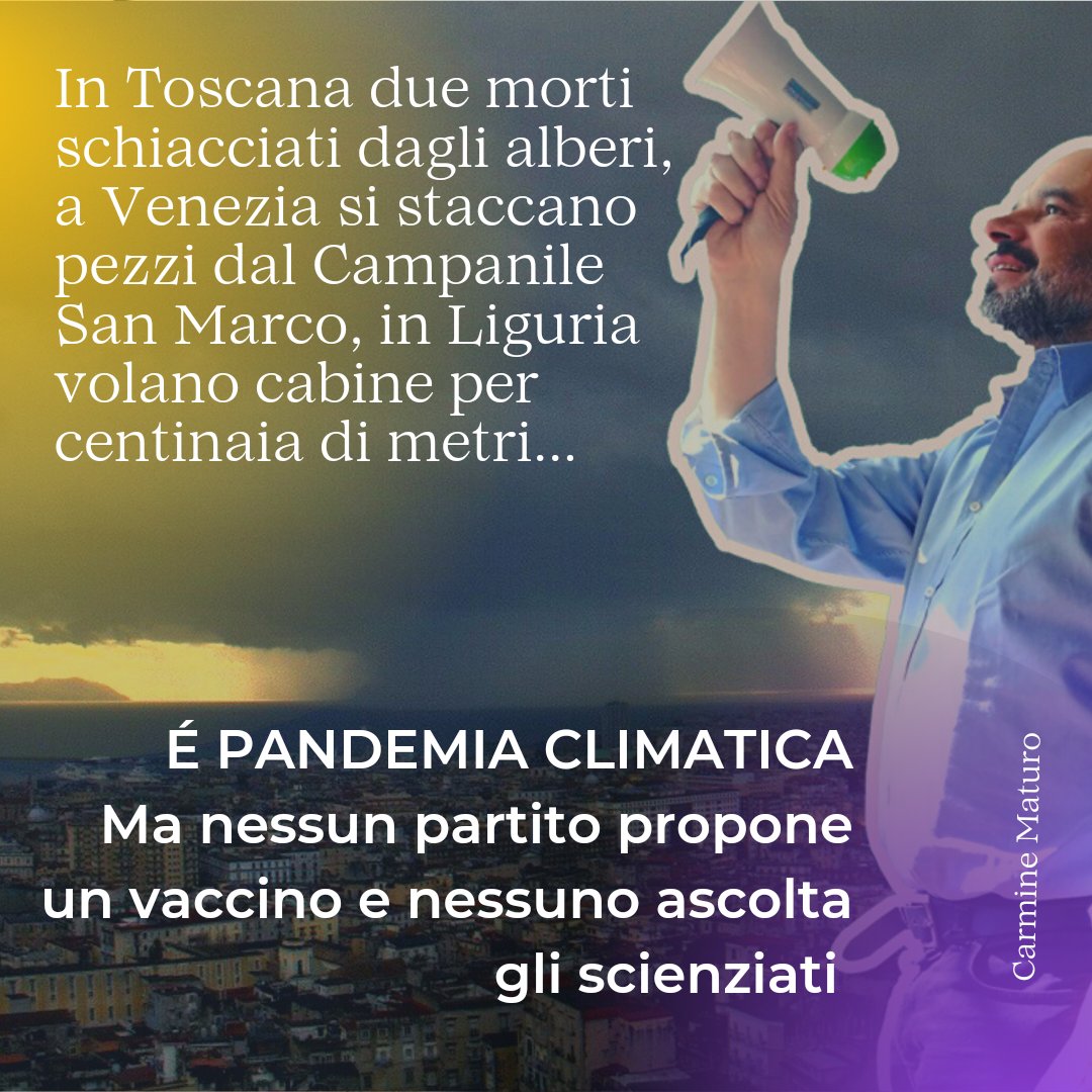 carmine_maturo's tweet photo. In Toscana due morti schiacciati dagli alberi, a Venezia si staccano pezzi dal Campanile San Marco, in Liguria volano cabine per centinaia di metri...
É PANDEMIA #CLIMATICA nessun partito propone un vaccino e nessuno ascolta gli scienziati
#climatechange #euclimatepactambassador https://t.co/Dc1tLrAng0