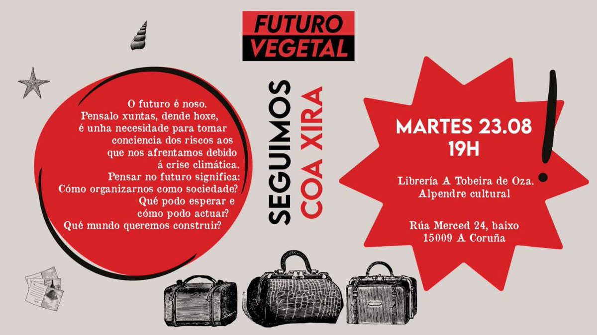 O próximo martes temos unha cita coas compañeiras de Futuro Vegetal na Tobeira de Oza. Vémonos alí ás 19:00!
#xr #xrcorunha #extinctionrebellion #futurovegetal #rebelforlife