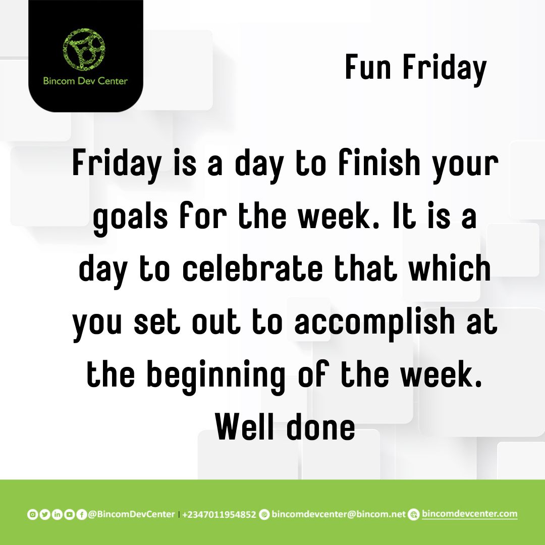 BincomDevcenter's tweet photo. Friday is a day to finish your goals for the week. It is a day to celebrate that which you set out to accomplish at the beginning of the week. Well done
#Funfriday #weekendfun #Workend #TGIF https://t.co/TZqMcGMDbi