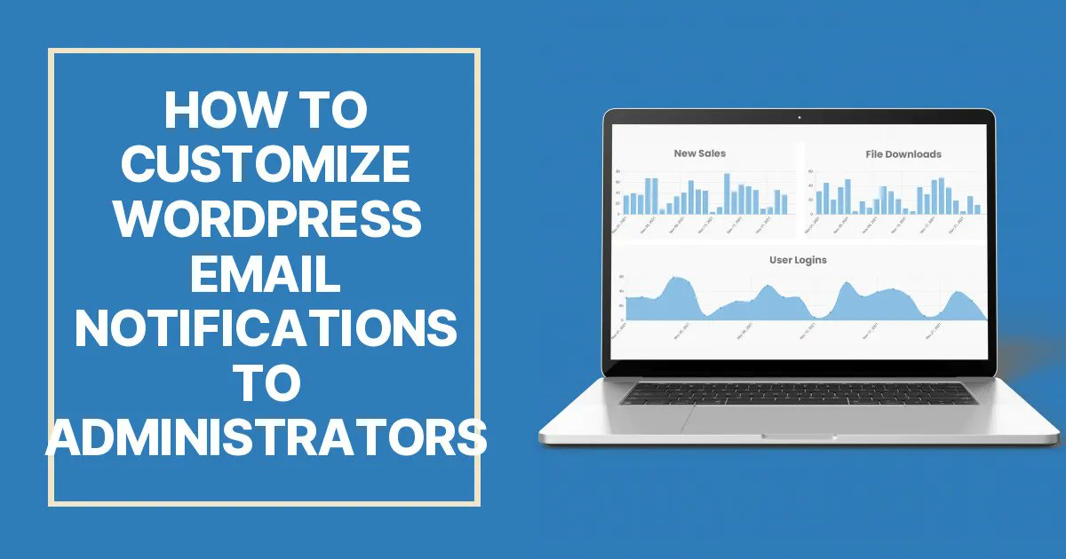 logtivity's tweet image. WordPress automatically generates emails to notify you of certain events happening on your sites. Here we help you understand what emails are sent from WordPress, and how to customize them: buff.ly/3Kb2Z4w
