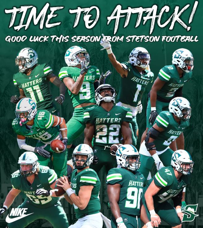StetsonFootball's tweet photo. 💥TIME TO ATTACK!💥 Stetson Football wishes all high school programs the best of luck as they begin their 2022 football season! #HatAttack https://t.co/wtxw80pSV1