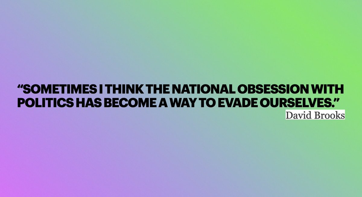 From <a href="/nytdavidbrooks/">David Brooks</a> today. Worth sharing widely.