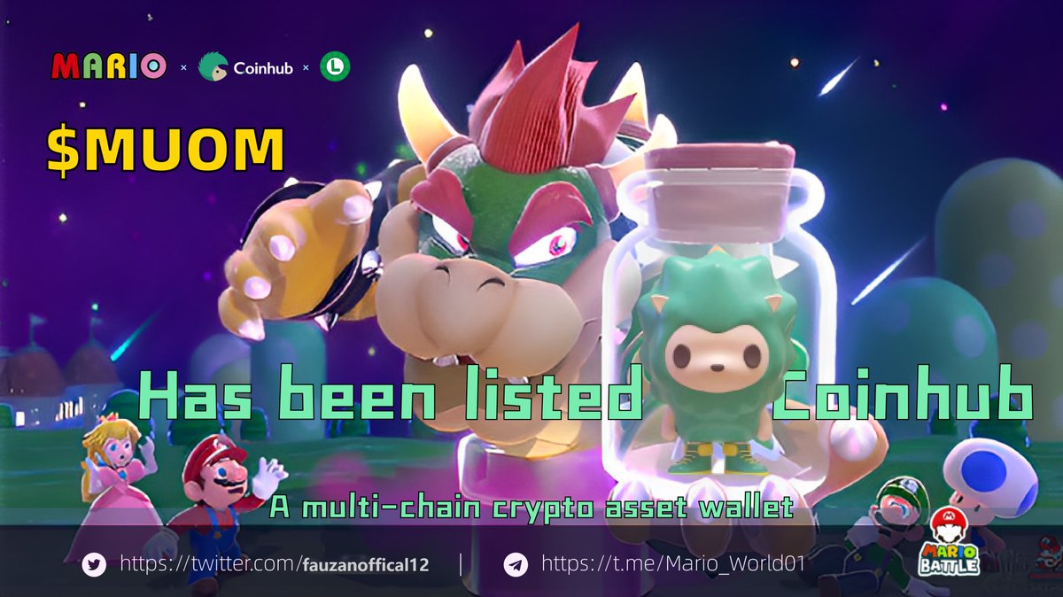 fauzanoffical12's tweet photo. 🥳🥳Congratulations!🔊
$MUOM is now available on #Coinhub
✨#Coinhub is a multi-chain crypto asset wallet
INFO👇
https://t.co/qTSOpEHFd3
Join us👉https://t.co/syEnb35Vrl
#Coinhub #MARIO #GameFi #BSC #NFT #MUOM https://t.co/tHzGPVNAyT