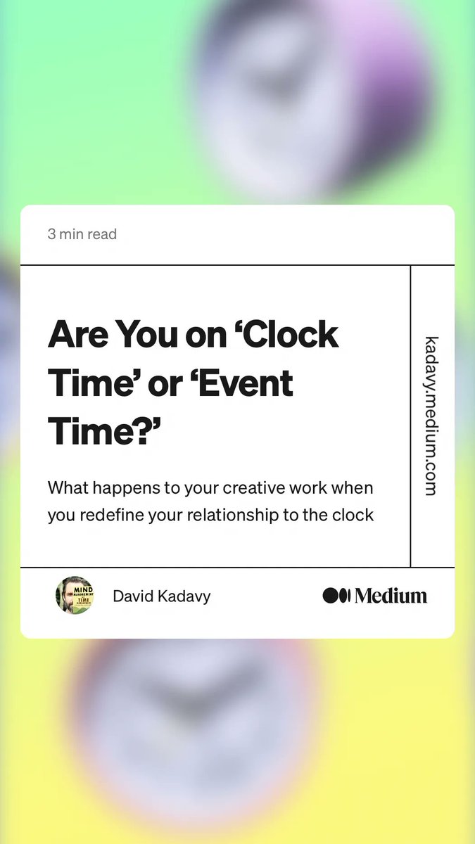 erickmazer's tweet photo. Are You on ‘Clock Time’ or ‘Event Time?’ https://t.co/jCEoA3rjGo https://t.co/67FexI1a7v
