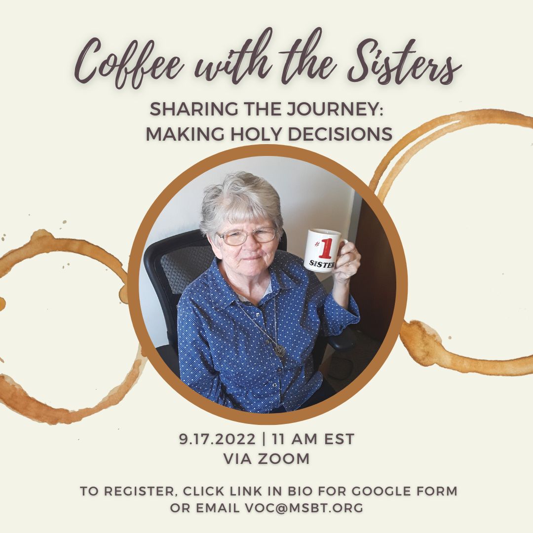 Save the Date! Coffee with the Sisters returns this fall! Click the link to register or email voc@msbt.org.
#coffeewiththesisters
#msbt 

forms.gle/yKK5nvhGLxYsSg…