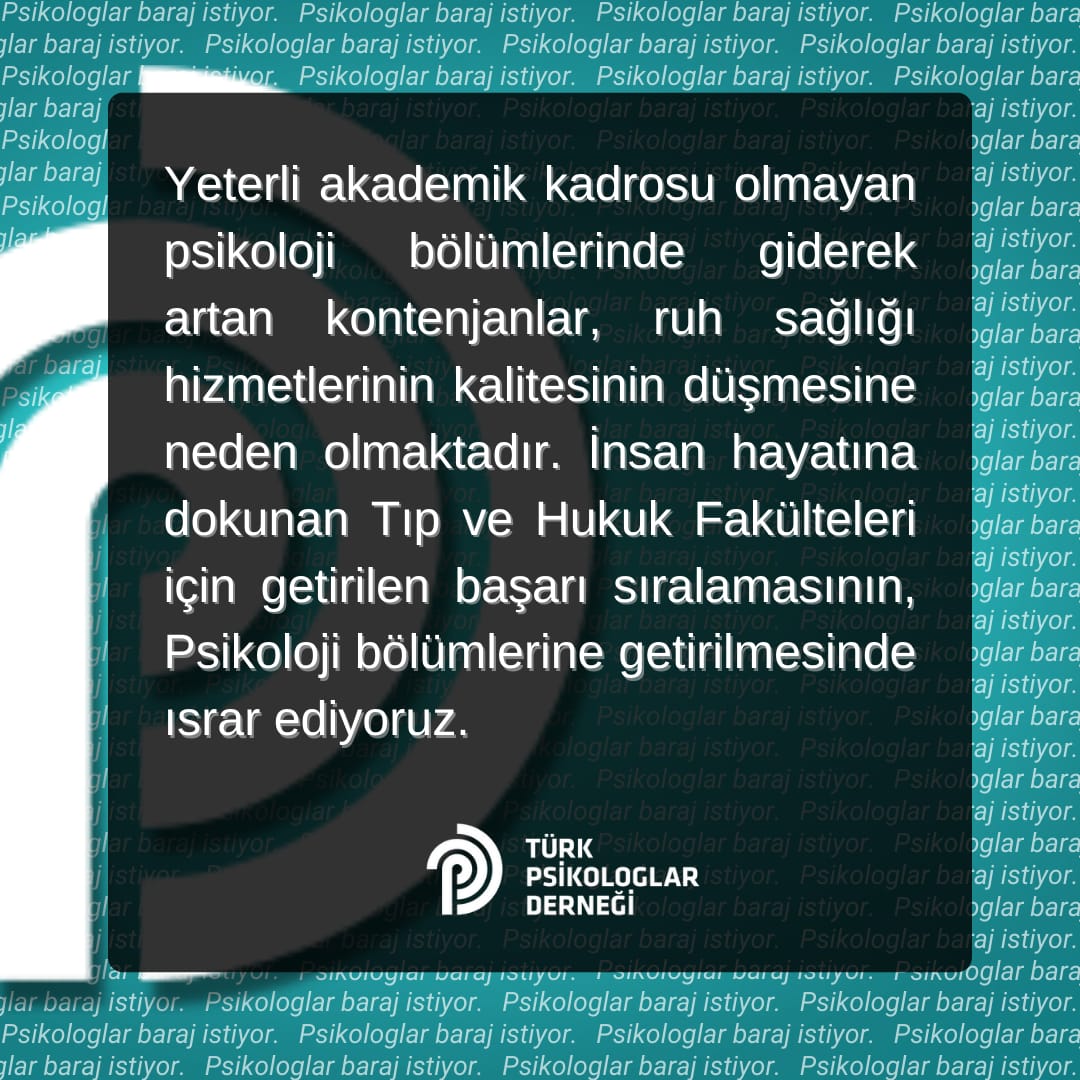 Yeterli akademik kadrosu olmayan Psikoloji bölümlerinde giderek artan kontenjanlar, ruh sağlığı hizmetlerinin kalitesinin düşmesine neden olmaktadır. (1) #PsikolojiBölümüneBaraj