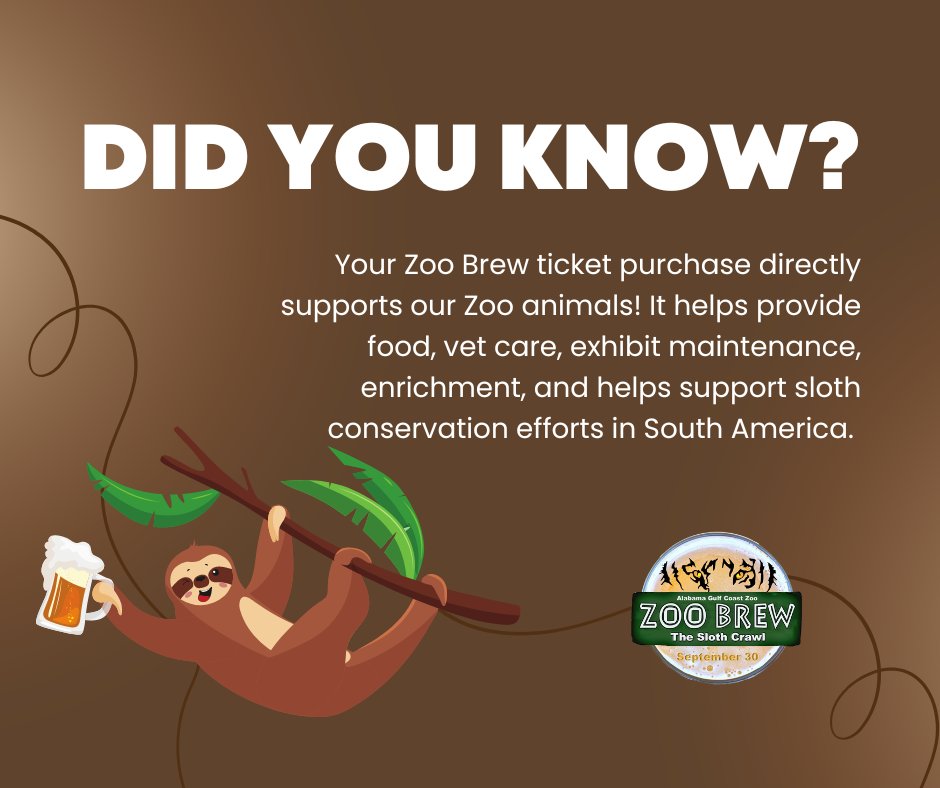 ALGulfCoastZoo's tweet photo. Buying a Zoo Brew Ticket = Taking Care of the AGCZ Animals & Makes YOU more awesome than you already are! Get your tickets now and don't miss out! https://t.co/mxO80RXSKz #AGCZooBrew #TheSlothCrawl #DrinkingforaCause #NOSlothsDoNotDrinkBeer https://t.co/u1btBpqhyd