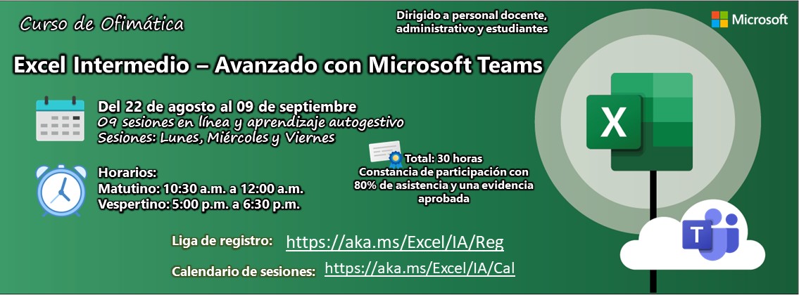 ¡Evento gratuito! Te invitamos al Curso de Ofimática: Excel Intermedio - Avanzado con Microsoft teams, que se llevará a cabo del 22 de agosto al 09 de septiembre, con tres sesiones semanales, y dos opciones de horario. ¡Participa!  #SomosCecyte #Coahuila #CalidadEducativa