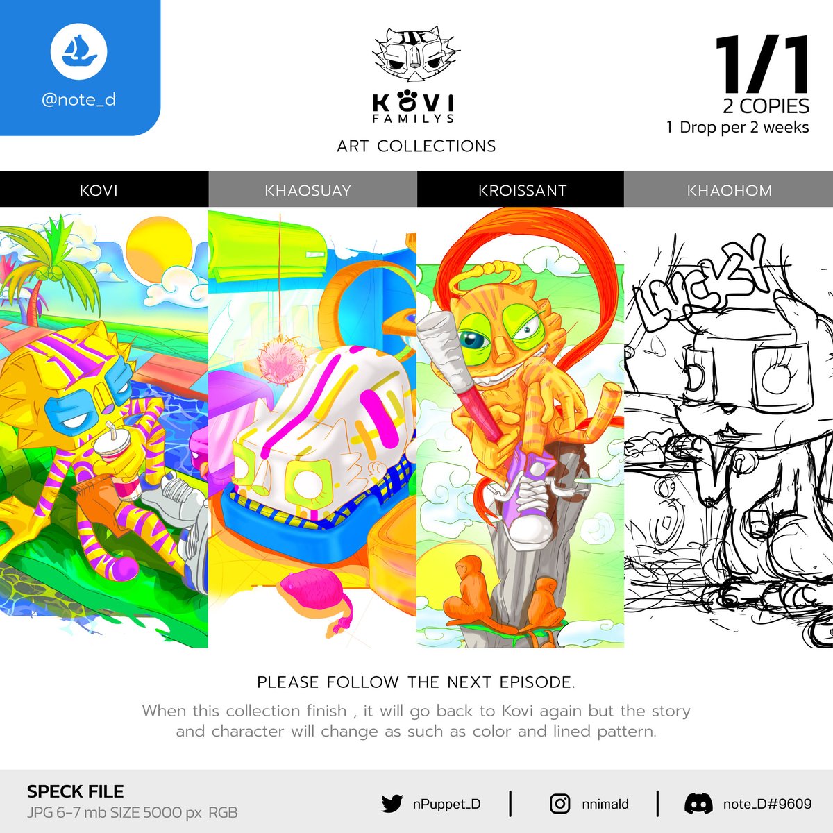 OPENSEA : 🙏🙏
When this collection finish, it will go back to Kovi again but the story and character will change as such as color and lined pattern. 

Concept Present 🔗 : drive.google.com/drive/folders/…

#NFTCommunity #opensea #NFTCollection #kovi #Kovifamily #NFTTHAILAND