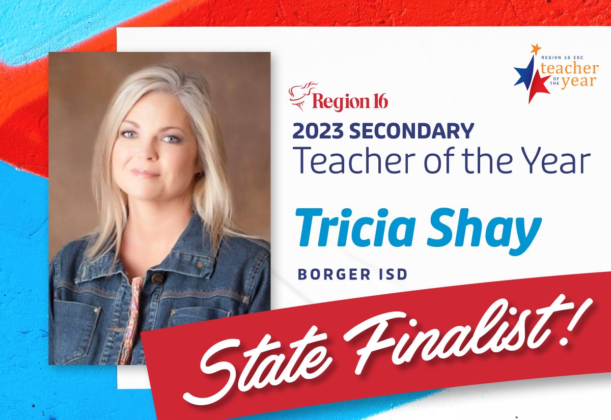 Region 16 is excited to announce that Tricia Shay from Borger ISD has been named a 2023 Secondary Teacher of the Year Finalist! The winners will be announced at an awards ceremony on October 21 in Round Rock, Texas. #Borgerisd