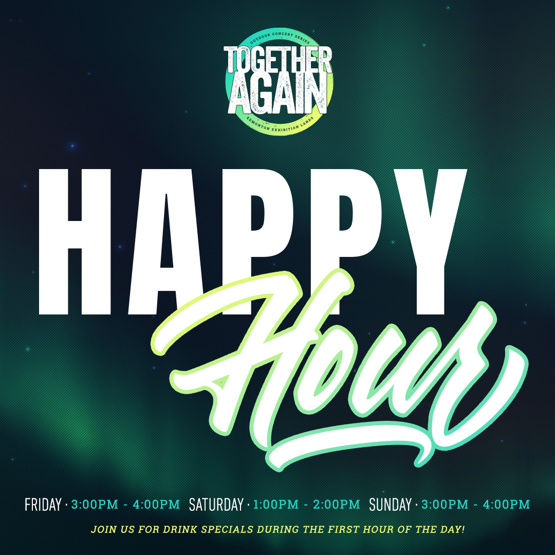 Join us for HAPPY HOUR drink specials for an hour after the gates open! SEE YOU TOMORROW EDMONTON! 🍻