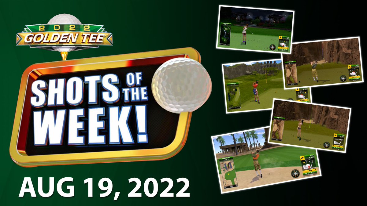 GoldenTee's tweet photo. Here are your #GoldenTee 2022 Shots of the Week!
Remember to upload your own "Great Shot!", post it with #GTSOTW for your GT brethren to praise and critique, and submit it to SOTW@itsgames.com for your shot at #InternetGlory!
⛳ https://t.co/xVUIotY1tI ⛳ https://t.co/UJlX5OUDS2