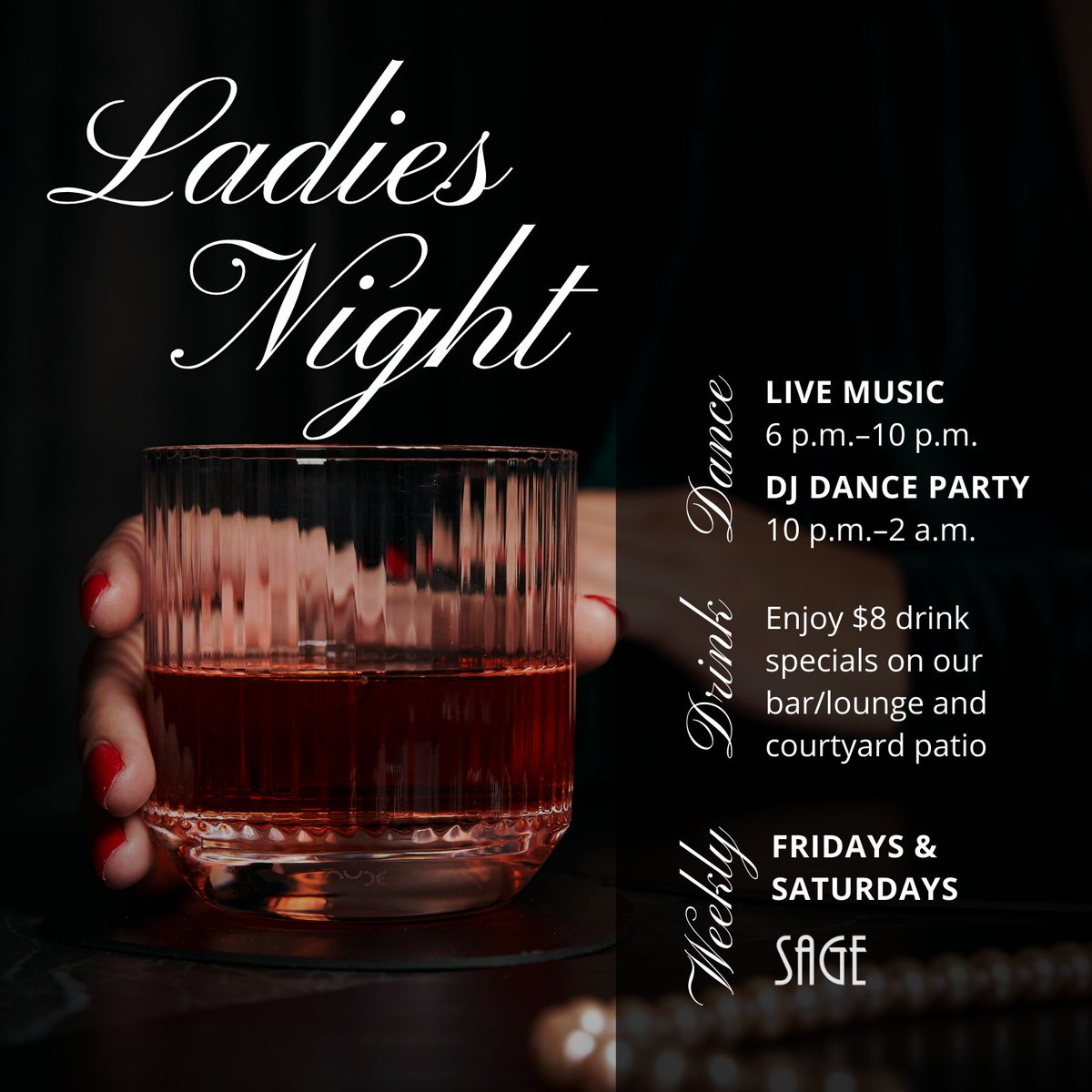 SagePerimeter's tweet photo. It’s Ladies Night!

Come down to Sage Perimeter for:
🍹 $8 drink specials
🎷 Live music
🎶 DJ Dance Party

#ladiesnight #nightlifeatlanta #atlantanights #atlantarestaurant #atlantaeats #sagewoodfiretavern #djparty #atlantaga #cocktails #dunwoodyga #perimetermall https://t.co/oCzu1I7tNP