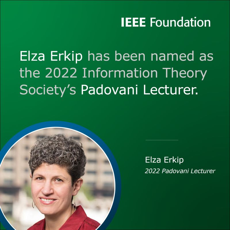 Congratulations to Elza Erkip for being named the 2022 Padovani Lecturer at the annual North American School of Information Theory workshop from <a href="/ieee_itsoc/">IEEE Information Theory Society</a>  <a href="/nyutandon/">NYU Tandon</a> #NASIT2022