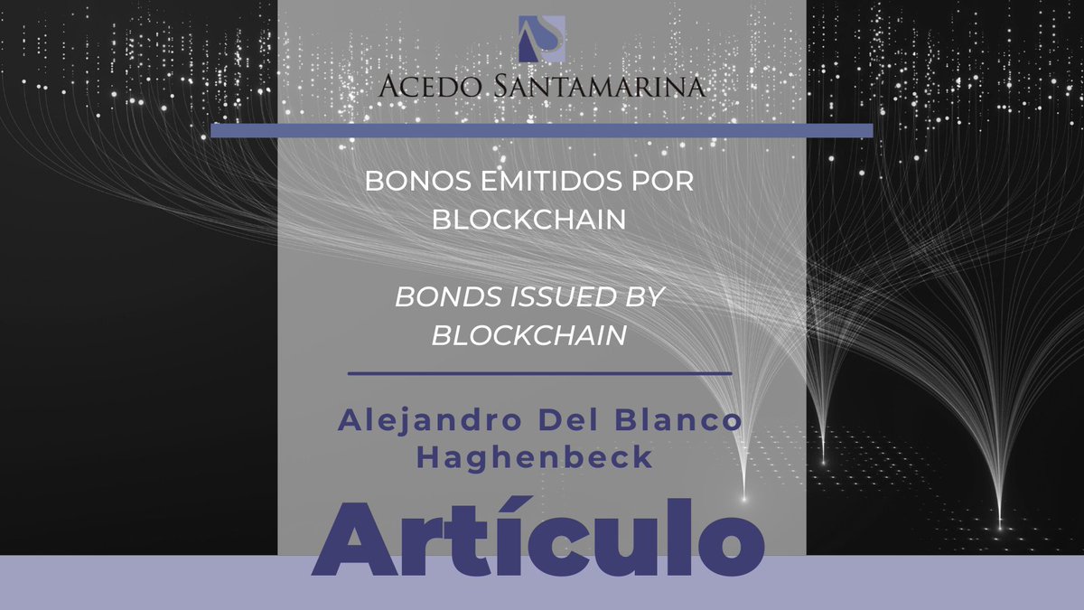 ACSAN_MX's tweet photo. #Blockchain has been used in the world of #finance and implemented for the issuance of #bonds in various parts of the world.

Read more: https://t.co/cxkQkRKhtE

#ACSAN #Article #Mexico #lawfirm #abogados #legal #firm #law #lawyers https://t.co/jk7hVVs0CP