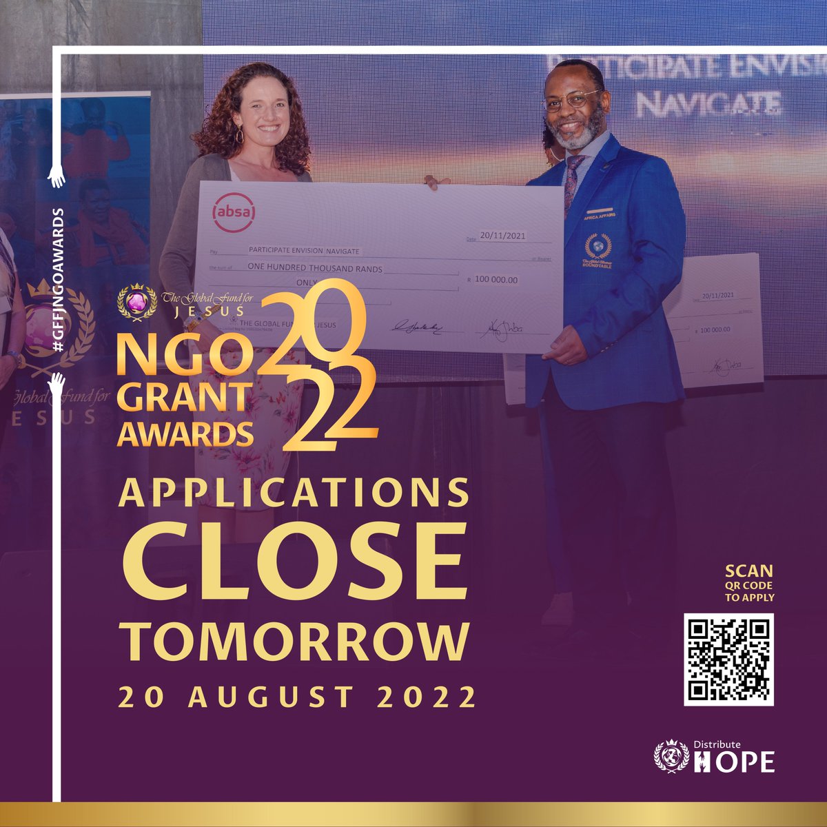 Real_GFFJ's tweet photo. Attention NGOs!
Please note that applications for the GFFJ NGO grant awards will close tomorrow, the 20th of August 2022.
If you have not yet applied, click the link below or scan the QR code.
https://t.co/9UuKlhYqkQ
#GLOBALFUNDFORJESUS
#GFFJNGOAWARDS
#DISTRIBUTEHOPE
#GFFJ https://t.co/rUDTj9VVi0