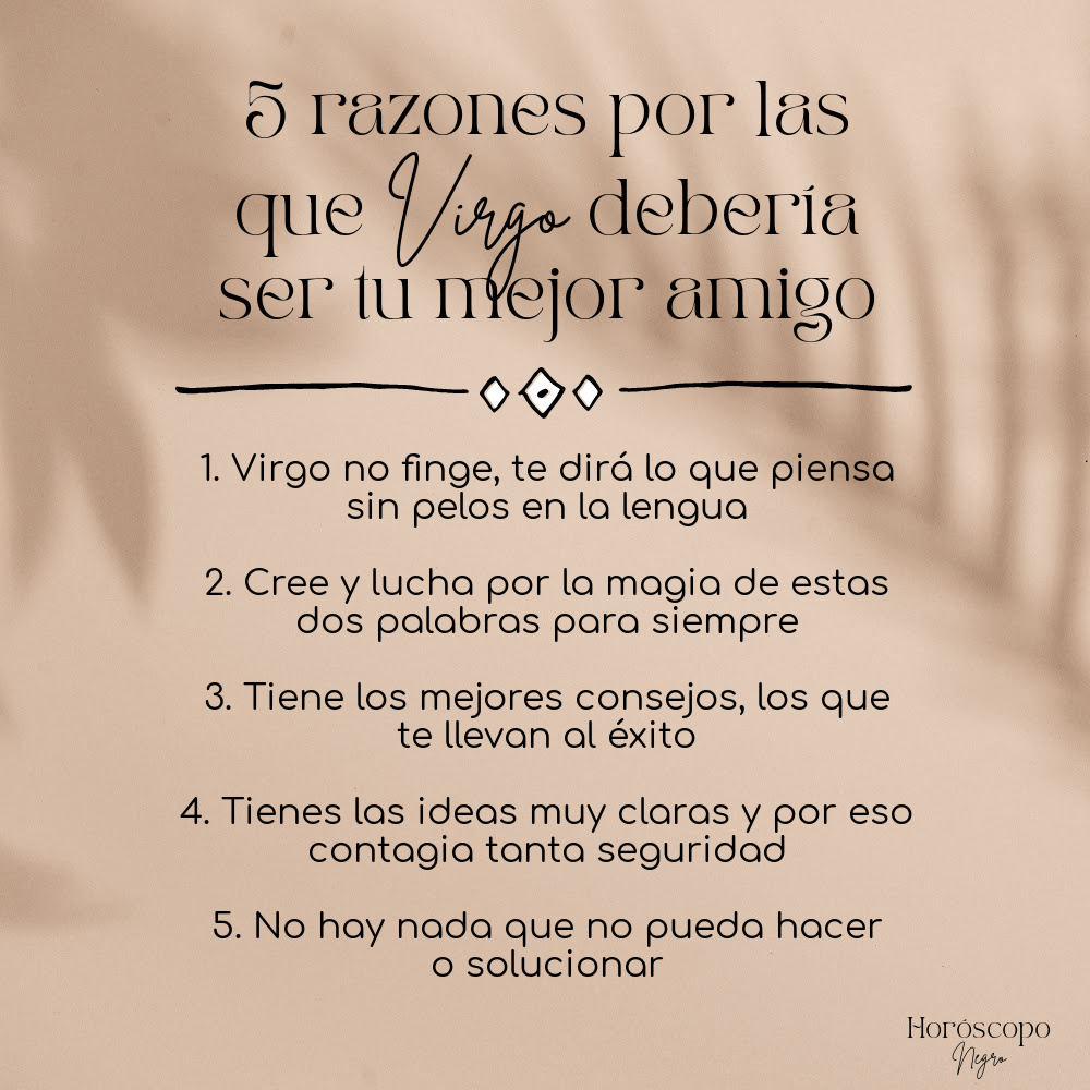 virgo_hn's tweet photo. 5 razones por las que #Virgo debería ser tu mejor amigo ✨🔮✨ #horoscoponegro https://t.co/02KxVOmir0