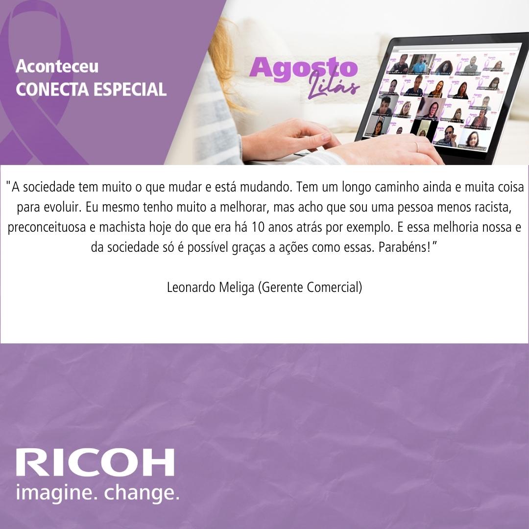 Ricoh_Brasil's tweet photo. Com o Agosto Lilás como tema, inovamos nosso Conecta mega especial do mês, exploramos os tipos de violência contra a mulher: física, psicológica, moral, hereditária e sexual.
Falamos sobre o papel do homem e incentivamos a reflexão, a conscientização e a mudança de atitude. https://t.co/K3d2J0baFB