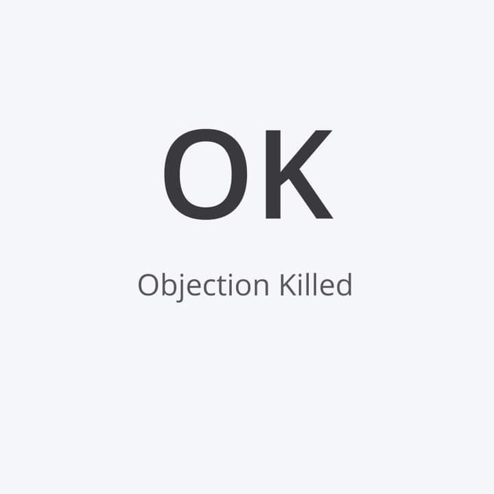 Stmart5's tweet photo. Objection killed https://t.co/B3c5nfwEQx