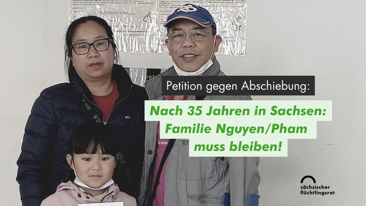 📢Petion jetzt online - #Bleiberecht für Familie Pham/Nguyen!

Einen DDR-Vetragsarbeiter und dessen Familie abschieben zu wollen, ist selbst für brutale Abschiebepraxis in #Sachsen außergewöhlich.

Bitte unterschreibt/teilt daher unsere Petition:
openpetition.de/petition/onlin…