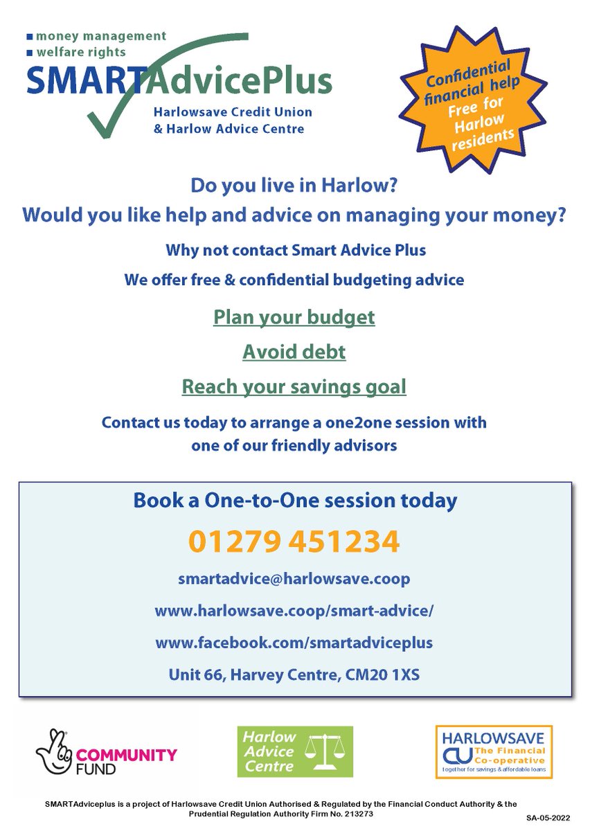 SMART Advice Plus ✅ offers free and confidential budgeting advice for Harlow residents.

You can visit on Tuesdays &amp; Thursdays between 10.00am - 2pm at Harlowsave Credit Union Office, Unit 66 Harvey Centre, CM20 1XS. Call 01279-451234 or email smartadvice@harlowsave.coop