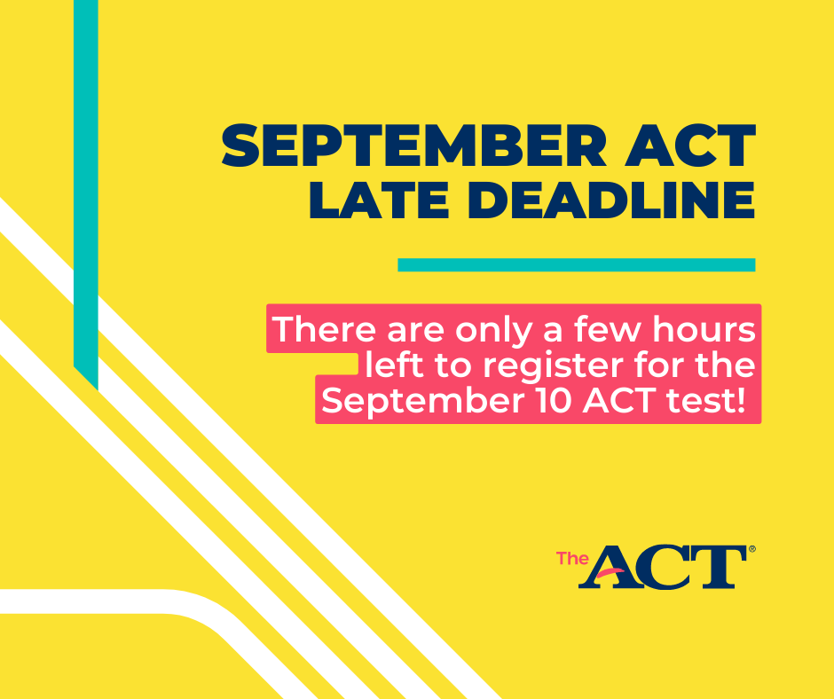ACTStudent's tweet photo. There are only a few hours left to register for the September ACT test! https://t.co/xfajjfBKIC

*The deadline officially closes at 11:59 p.m., CST. https://t.co/8jQ7CbUawn