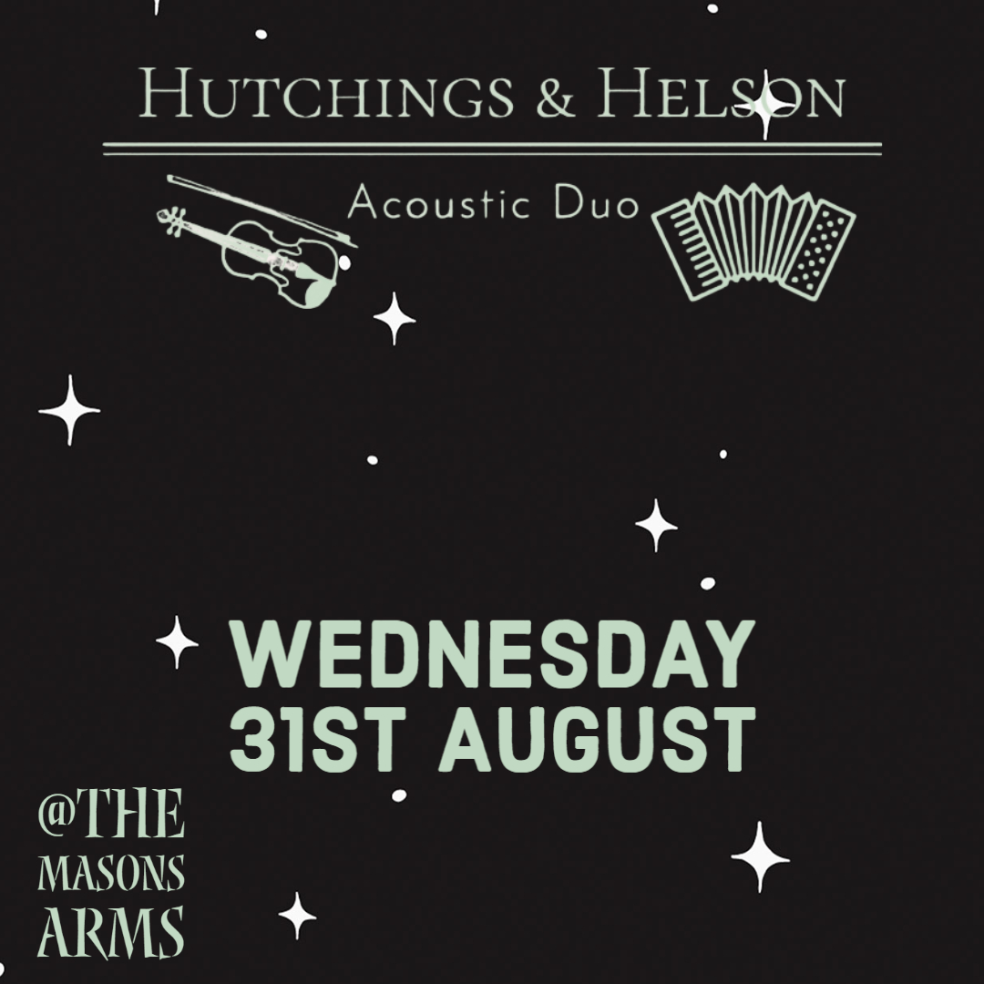 masons_odcombe's tweet photo. Pop in for "Hutchings &amp; Helson" the acoustic duo. They may be taking requests🥳 https://t.co/3q6GhUI7U5