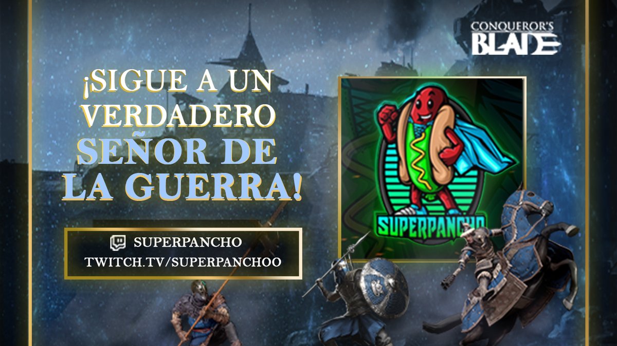 ConqBlade_LATAM's tweet photo. 🛡⚔¡Señores de la Guerra! ⚔🛡
si aún no siguen a súperpancho ¡esta es su oportunidad!, vayan a seguir a este auténtico señor de la guerra en Twitch y pasen un buen rato con él.👊
👉 https://t.co/6m0zkaOEaM ¡en Twitch! Superpanchoo https://t.co/AwOSsfK8Ch