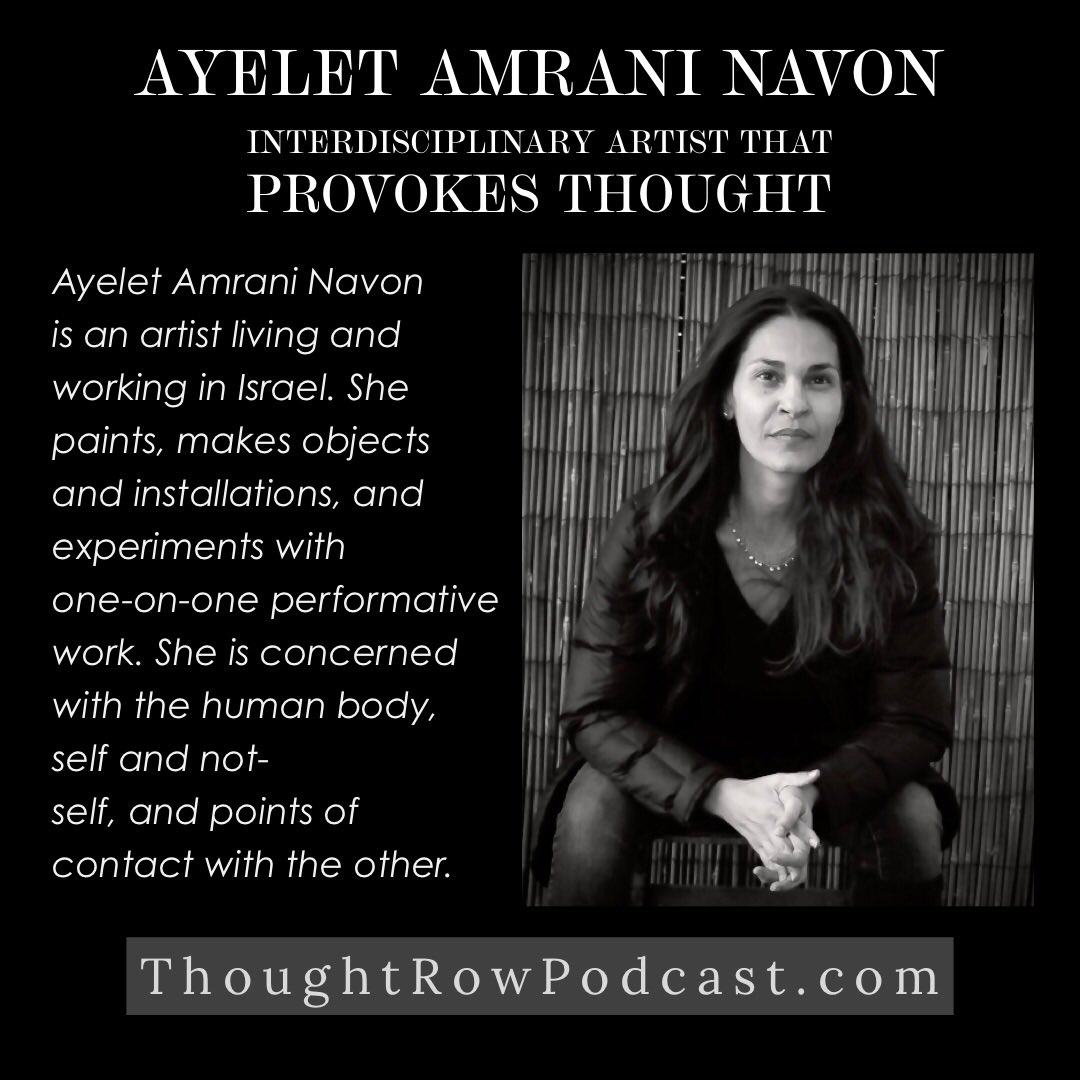 ThoughtRowVign's tweet photo. AYELET AMRANI NAVON - INTERDISCIPLINARY ARTIST THAT INSPIRES THOUGHT https://t.co/5UDQcGuYIh #thoughtrowpodcast #artist #creativity #inspiration #conversations #thoughtprovoking #artsandhumanities #personalstories #creativity
#pod #podcast https://t.co/UAwVIEGl58