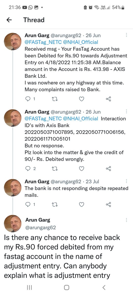 arungarg62's tweet photo. @FASTag_NETC @NHAI_Official waiting for a credit of Rs. 90/- debited from my fastag as adjustment entry. Neither Axis Bank nor u are responding despite repeated mails to bank &amp; many tweets to u. Why u both r charging forcefully in the name adjustment entry. https://t.co/SDo3t8tl2Z