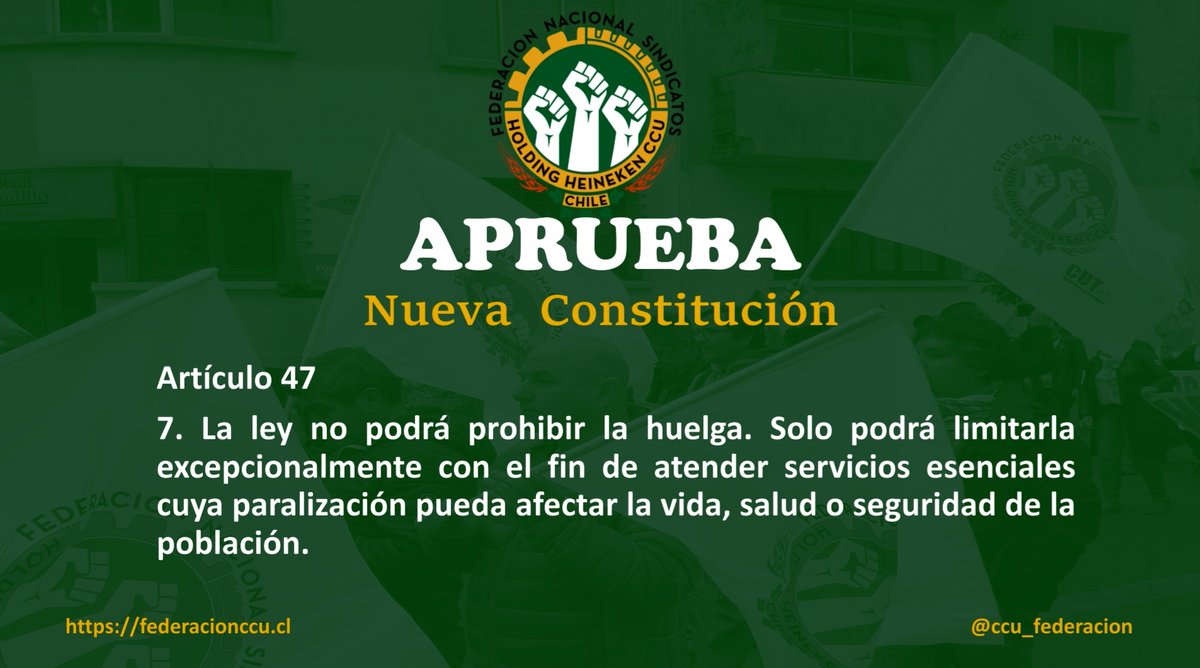 Chile. Atención Clase Trabajadora: La Nueva Constitución dice que la ley no podrá prohibir la huelga, herramienta histórica fundamental para el mejoramiento de las condiciones laborales y salariales de quienes producen el valor y la vida.