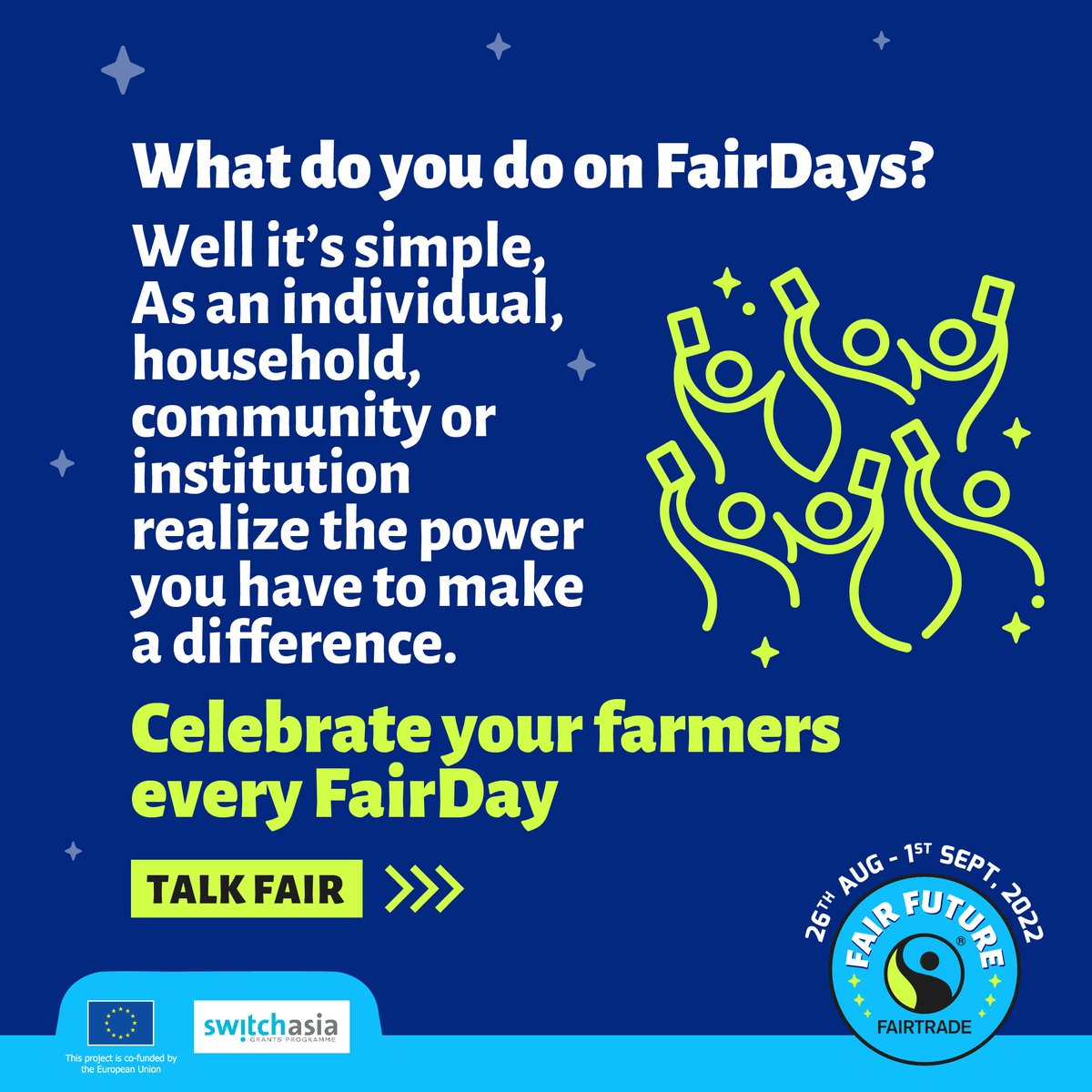 fairtrade_india's tweet photo. Mark your calendars, it’s time to celebrate #FairDays. Start with making small switches towards living a fairer life, be consistent in making #Fairtrade a part of your lifestyle, create a massive impact by being consistent with your actions towards fairtrade.  
#SwitchToSCP https://t.co/F5CysNv1W1