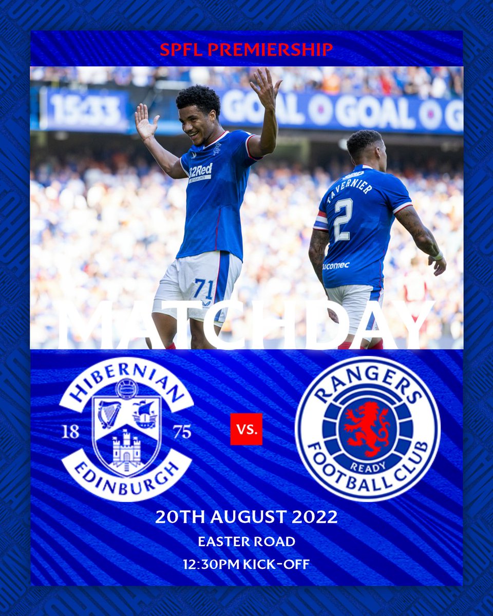 👊 IT'S MATCHDAY! 👊
🆚 Hibernian  
🏆 <a href="/spfl/">SPFL</a>
🏟️ Easter Road
⏰ 12:30 (UK)
📺 Live on RangersTV (exc 🇬🇧)

Come on #RangersFC 💙